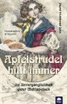Ingrid Kleindienst-John - Apfelstrudel hilft immer
