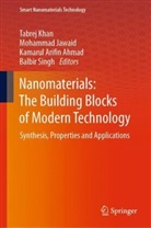 Kamarul Arifin Ahmad, Kamarul Arifin Ahmad et al, Mohammad Jawaid, Tabrej Khan, Balbir Singh - Nanomaterials: The Building Blocks of Modern Technology