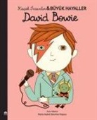 Maria Isabel Sanchez Vegara - David Bowie - Kücük Insanlar Büyük Hayaller