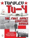 Yefim Gordon, Dmitriy Komissarov, Vladimir Rigmant - Tupolev Tu-4