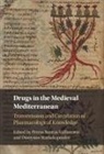 Petros Bouras-Vallianatos, Petros (National and Kapodistr Bouras-Vallianatos, Petros Bouras-Vallianatos, Dionysios Stathakopoulos, Stathakopoulos Dionysios - Drugs in the Medieval Mediterranean