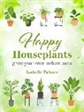 CICO Books, Isabelle Palmer, Palmer Isabelle - Happy Houseplants