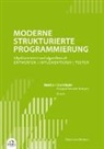 Horst van Bremen, Horst van Bremen - Moderne Strukturierte Programmierung - Band 2: Praxis
