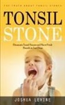 Joshua Levine - Tonsil Stones