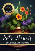 Carnet de couleur Chromathérapie - Pots Fleuris Livre de coloriage chromathérapie et anti-stress pour adulte et senior