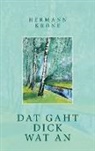 Hermann Krone - Dat gaht Dick wat an