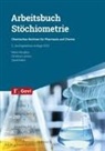 Christina Lamers, Daniel Merk, Mario Wurglics - Arbeitsbuch Stöchiometrie
