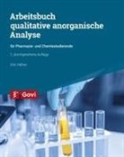 Dirk Häfner - Arbeitsbuch qualitative anorganische Analyse