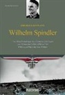 Roland Kaltenegger - Oberstleutnant Wilhelm Spindler