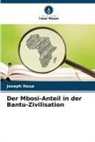 Joseph Itoua - Der Mbosi-Anteil in der Bantu-Zivilisation
