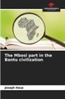 Joseph Itoua - The Mbosi part in the Bantu civilization
