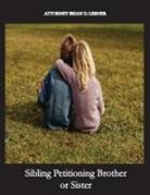 Brian D. Lerner - Sibling Petitioning Brother or Sister