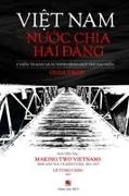 Olga Dror, Tung Chau Le - Vi¿t Nam N¿¿c Chia Hai ¿àng