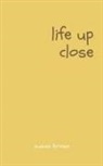 Susan Brown - Life Up Close