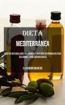 Espiridión Marcos - Dieta Mediterránea