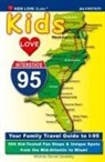 Michele Darrall Zavatsky - KIDS LOVE I-95, 4th Edition