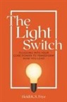 Heidi Frye - The Light Switch