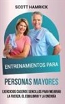 Scott Hamrick - Entrenamientos para personas mayores