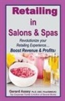 Gerard Assey - Retailing in Salons & Spas