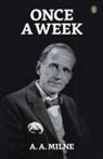A. A. Milne - Once A Week