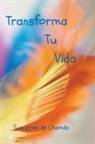 Susurros de Chamán - Transforma tu Vida