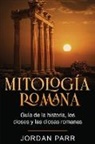 Jordan Parr - Mitología romana