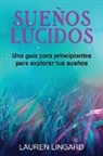 Lauren Lingard - Sueños Lúcidos