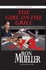 Ron Mueller - The Girl on the Grill