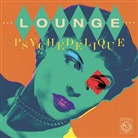 Various - Lounge Psychedelique (Best Of Exotica 1954-2022) (Hörbuch)