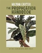 Hilton Carter - The Propagation Handbook