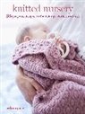 Melanie Porter, Porter Melanie - Knitted Nursery