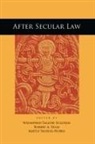 Winnifred Fallers Yelle Sullivan, Winnifred Fallers Sullivan, Mateo Taussig-Rubbo, Robert A Yelle, Robert A. Yelle - After Secular Law