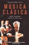 Josep Pascual Triay - Guía universal de la música clásica