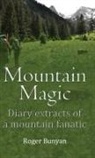 Roger Bunyan - Mountain Magic