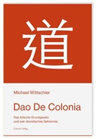 Michael Wittschier - Dao De Colonia