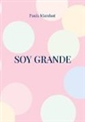 Paula Marabot - Soy Grande