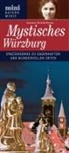 Susanne Herleth-Krentz - Mystisches Würzburg