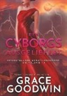 Grace Goodwin - Den Cyborgs ausgeliefert