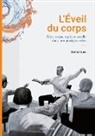 Benoit Lux - L'Eveil du corps