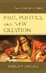 Najeeb T. Haddad - Paul, Politics, and New Creation