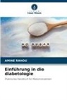 Amine Rahou - Einführung in die diabetologie
