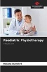 Hosana Quinderé - Paediatric Physiotherapy