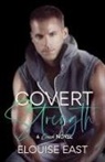 Elouise East - Covert Strength