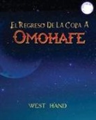 West Hand - El Largo Camino a Casa