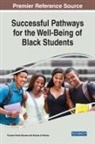 Fumane Portia Khanare, Brenda L. H. Marina - Successful Pathways for the Well-Being of Black Students
