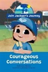Renata Roberts - JOIN JACKSON's JOURNEY Courageous Conversations