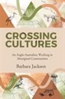 Barbara Jackson - Crossing cultures