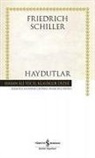 Friedrich Schiller - Haydutlar Ciltli