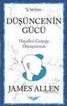 James Allen - Düsüncenin Gücü