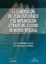 Daniel Martínez Pedrós, Artemio Milla Gutiérrez - La elaboración del plan estratégico a través del cuadro de mando integral